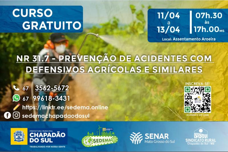 Prefeitura de Chapadão do Sul disponibiliza curso de Prevenção de Acidentes com Defensivos Agrícolas, Aditivos, Adjuvantes e Similares