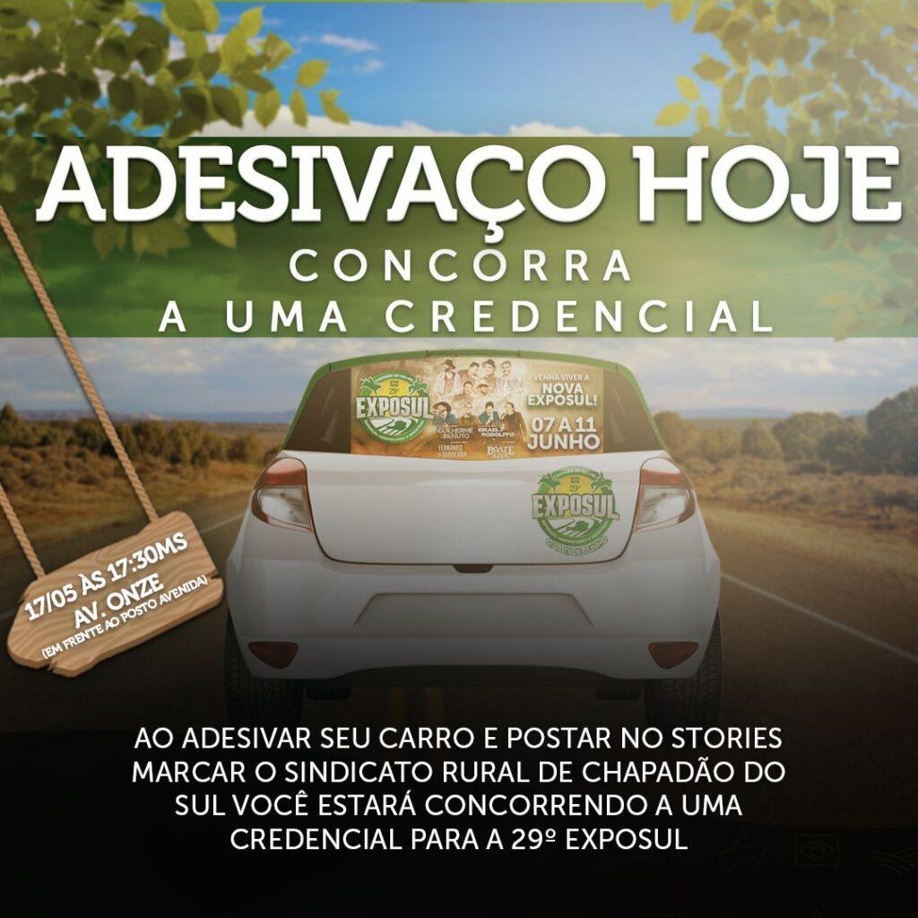 Hoje acontece o adesivaço da 29ª Exposul, concorra a uma credencial