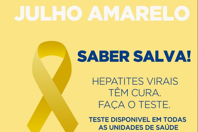 Julho Amarelo: Saber Salva! Campanha de conscientização sobre as hepatites