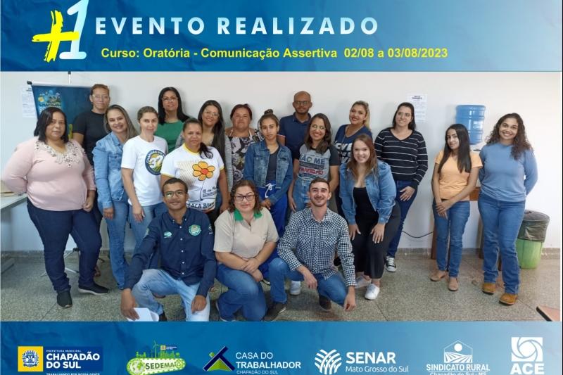 Executivo Municipal promove com sucesso o Curso de “Oratória – Comunicação Assertiva”