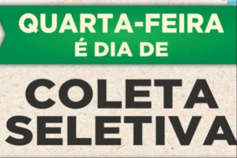 Coleta Seletiva: Toda quarta-feira tem Coleta dos resíduos recicláveis em Chapadão do Sul