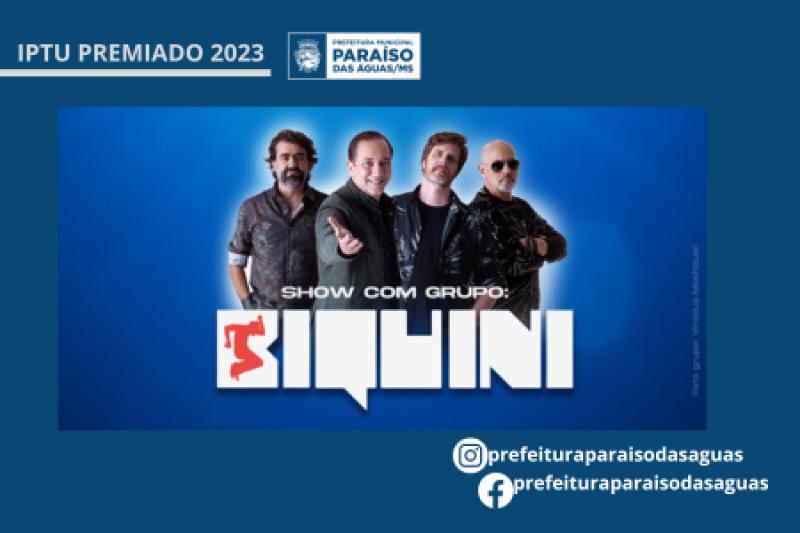 Banda Biquini Cavadão se apresenta na festa do IPTU premiado 2023