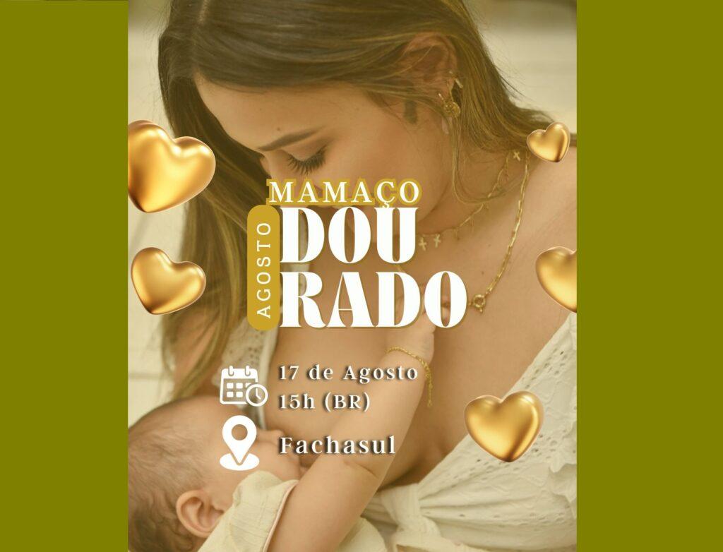 Palestra Gratuita sobre amamentação: Mamaço Dourado acontece nesse sábado