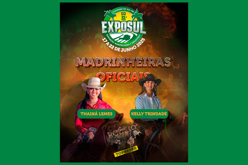 Kelly Trindade e Thainá Lemes são as madrinheiras oficiais do Rodeio na 31ª Exposul