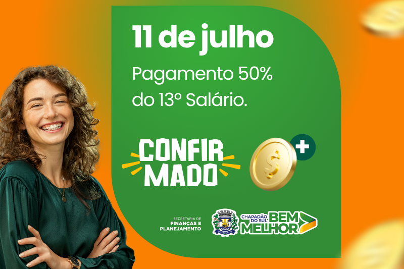 Prefeitura confirma para dia 11 de julho pagamento de 50% do 13º salário de servidores