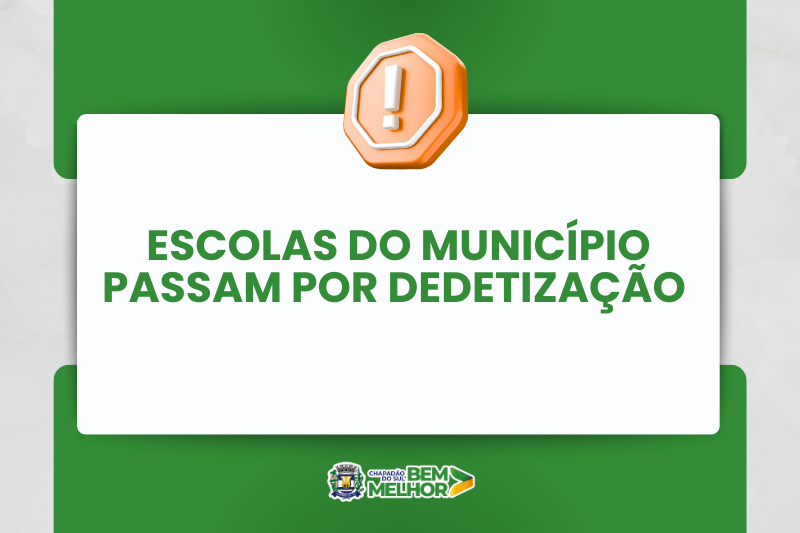 Escolas da Rede municipal de Ensino passaram por dedetização em Chapadão do Sul