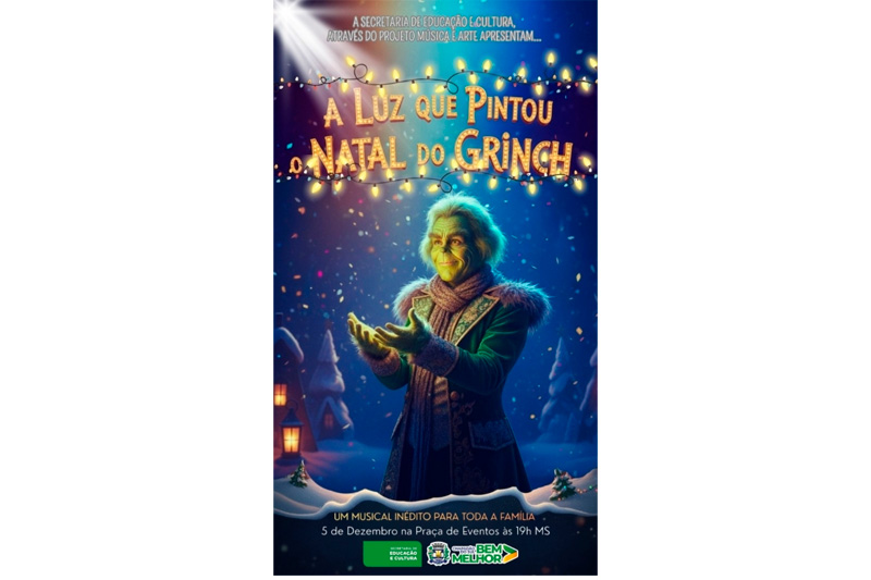 A Luz que Pintou o Natal do Grinch: Espetáculo acontece no centro da cidade no próximo dia 05/12