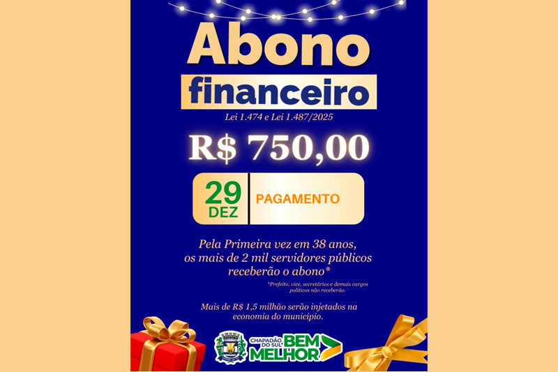 Prefeitura de Chapadão do Sul confirma pagamento dia 29 de abono financeiro inédito aos servidores municipais no valor de R$ 750,00