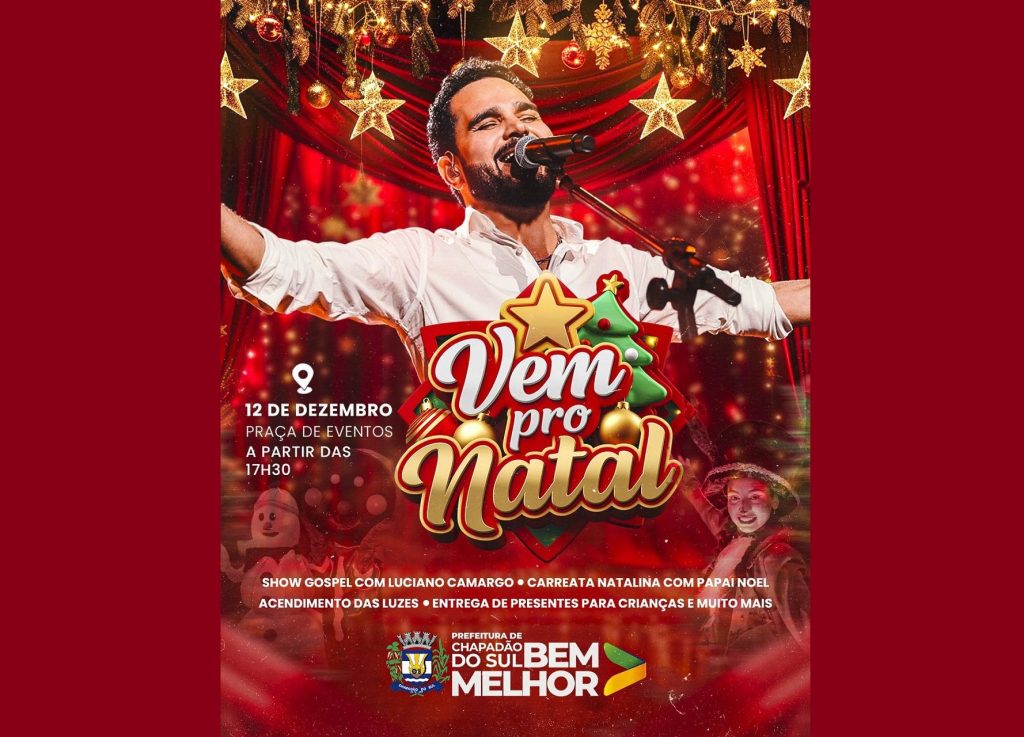 Prefeito Walter Schlatter anuncia show gospel com Luciano Camargo para celebrar o Natal em Chapadão do Sul