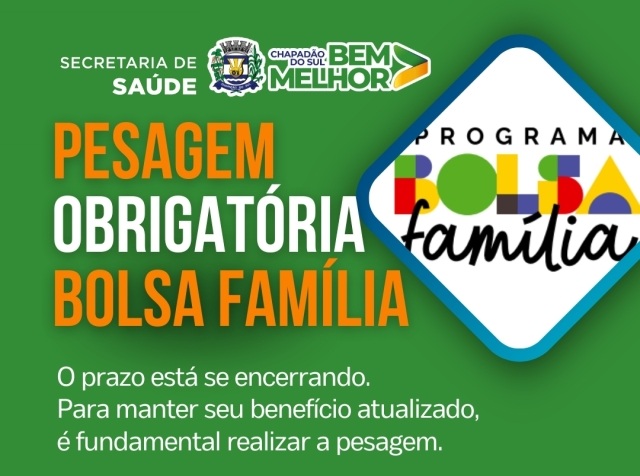 Neste sábado tem pesagem obrigatória do Bolsa Família no ESF Esplanada