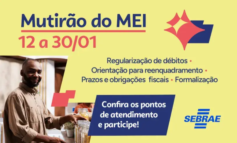 Mutirão do MEI oferece atendimento gratuito para regularização e orientação aos microempreendedores
