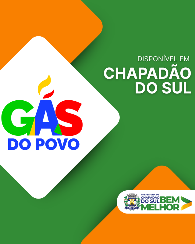 Programa Gás do Povo garante recarga gratuita de botijão para famílias em Chapadão do Sul