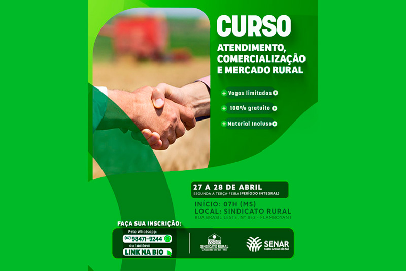 Sindicato Rural de Chapadão do Sul promove curso sobre Atendimento e Comercialização no Mercado Rural