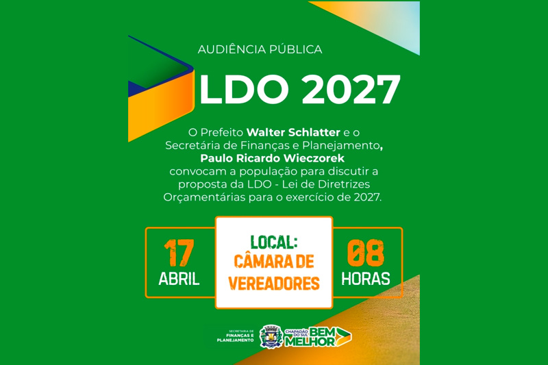 Prefeitura de Chapadão do Sul convida população para Audiência Pública sobre a LDO 2027 nesta sexta-feira (17)