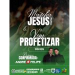 Chapadão do Sul recebe a 5ª edição do Vem Profetizar e a volta da Marcha para Jesus