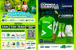 Vem aí a 2ª Corrida e Caminhada da Sustentabilidade SEST SENAT de Chapadão do Sul