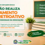 Prefeito Walter autoriza pagamento da primeira parcela do retroativo aos professores