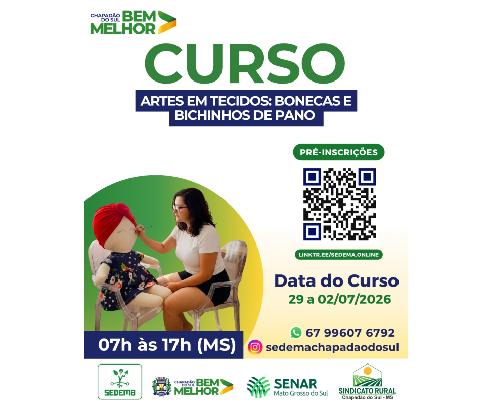 Curso gratuito de artesanato em tecido está com pré-inscrições abertas em Chapadão do Sul