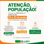 ESF Central suspenderá atendimentos nos dias 22 e 23 de junho para mudança de endereço