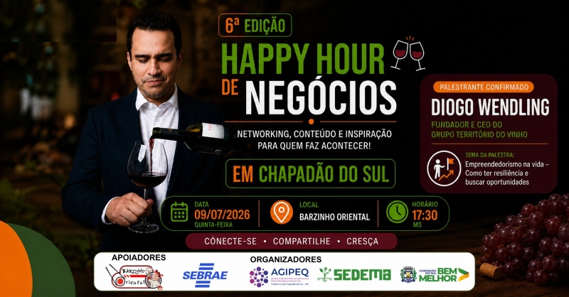 Happy Hour de Negócios nesta quinta com Diogo Wendling sobre resiliência, conexões e oportunidades
