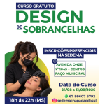 Empreendedorismo Feminino: Prefeitura de Chapadão do Sul abre inscrições para curso gratuito de Design de Sobrancelhas