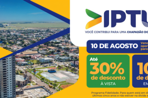 IPTU 2026: prazo para pagamento com desconto de até 30% termina dia 10 de agosto
