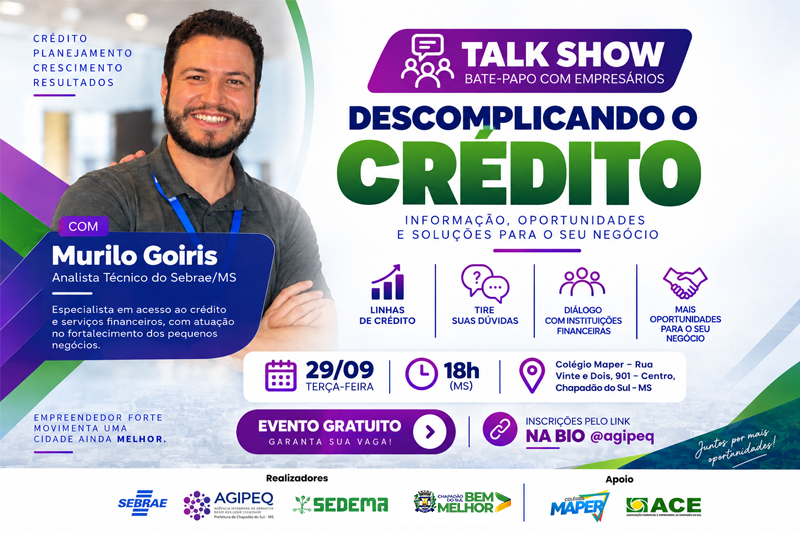 Encontro aproxima empresários de instituições financeiras e orienta sobre acesso ao crédito